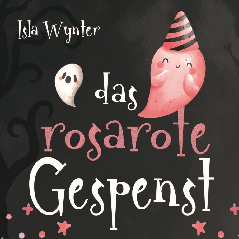 Cover zu »Das rosarote Gespenst« von Isla Wynter: pinkes Gespenst auf dunklem Hintergrund, verspielter Stil.