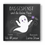 over zu »Das Gespenst und die kleine Hexe« von Isla Wynter: Gespenst und kleine Hexe mit Hut vor sternklarer Nacht