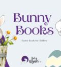Easter children's books about bunnies by Isla Wynter